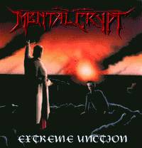Mental Crypt : Extreme Unction